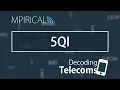 5QI - Decoding Telecoms