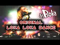 Download Lagu Original Dj Loka Loka Dance | Dj Boka X Loka Dance