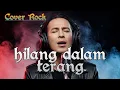Lagu Hilang Dalam Terang - Amy Search (Cover Rock by Save Niskala)