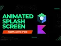 Animated Splash Screen With Jetpack Compose So Easy
