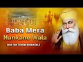 Download Lagu New Release || Baba Mera Nankane Wala || Sant Trilochan Darshan Das Ji
