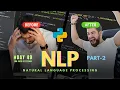 Natural Language Processing NLP - Part 2 100 Days of Python Day 49