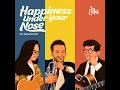Happiness Under Your Nose (feat. Benny Benack III)