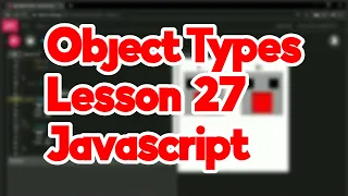 Object Types Lesson 27 JavaScript MAS-CodeTech