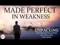 Download Lagu Made Perfect in Weakness // Katie Souza Audio Series Taster