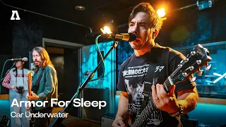 Armor For Sleep - Car Underwater | Audiotree Live