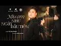 Download Lagu VŨ DUY KHÁNH - YÊU EM NHƯ NGÀY ĐẦU TIÊN (Official Music Video)
