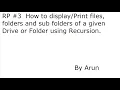 RP How to Sub-Folders files of a given Drive or Folder using Recursion