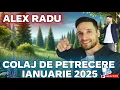 ALEX RADU ❌SUPER COLAJ DE PETRECERE ❌IANUARIE 2025