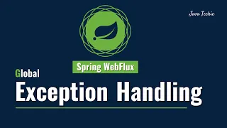 Spring Boot WebFlux Global Exception Handling Functional Endpoints JavaTechie