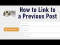 How to Link to a Previous Post - FDMB