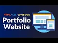 Portfolio Website Tutorial - Frontend Development with HTML CSS JavaScript