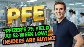 Pfizer s 7 Yield at 52-Week Low Insiders Are Buying PFE Stock Analysis