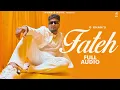 Download Lagu FATEH (Audio) - G Khan - Humble Music