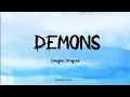 Download Lagu Imagine Dragons : Demons Lyrics