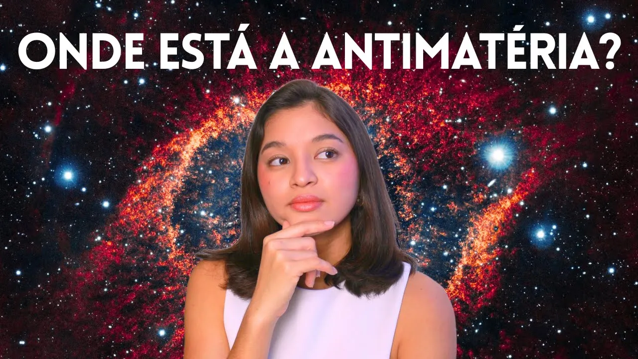 Antimatéria: O ÚNICO vídeo que você precisa para ENTENDER!