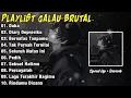 Lagu PLAYLIST LAGU GALAU BRUTAL//speed up reverb//duka