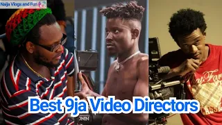 top 10 best music video directors in nigeria