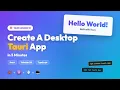 Tauri Tutorial Create a Desktop App in 5 Minutes React Tailwind