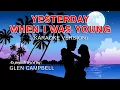 Download Lagu Yesterday, When I Was Young - In the style of Glen Campbell (Karaoke Version)