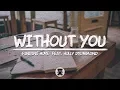 Finding Hope - Without You (feat. Holly Drummond) (Lyrics Video)