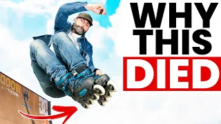 Why Rollerblading DIED