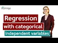 Regression with categorical independent variables