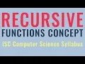 Recursive Functions ISC Computer Science