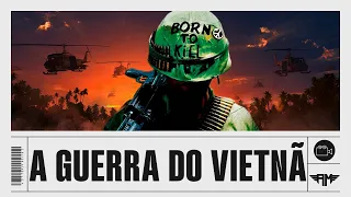 A HISTÓRIA COMPLETA DA GUERRA DO VIETNÃ
