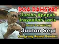 Lagu DOA DAHSYAT !PUTAR DI TEMPAT USAHA JUALAN APAPUN INSYAALLAH LARIS JUALAN SEPI LANGSUNG RAMAI PEMBELI