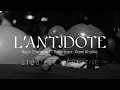 L'Antidote - Ermitage Paris (Aftermovie)