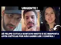Lagu COM ANA CASTELA ZÉ FELIPE CUTUCA GUSTAVO MIOTO E RESPONDE APÓS SER CRITICADO POR NÃO SABER LER! VEJA