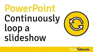 How to continuously loop a slideshow in PowerPoint