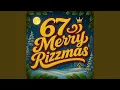 Lagu 67 Merry Rizzmas