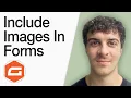 How To Include Images In Your Forms Gravity Forms Full 2025 Guide