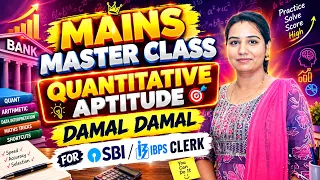 MAINS MASTER CLASS - QUANTITATIVE APTITUDE | DAY - 7 | IBPS CLERK , SBI CLERK MAINS | LAKSHMI MAM