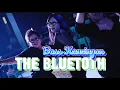 Download Lagu THE BLUETOTH - BASS KANCINGAN🌴_ALL_WE_ARE🎧 - RENS HAPUMBAY