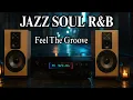 Download Lagu Smooth Jazz x R\u0026B Mix – Calm Beats for Concentration, Relax \u0026 Chill Nights