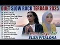 Download Lagu THOMAS ARYA FEAT ELSA PITALOKA FULL ALBUM TERBAIK 2025 - DUET SLOW ROCK ENAK DIDENGAR SAAT SANTAI