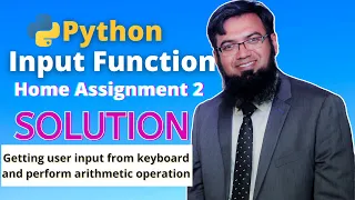 Home Assignment 2 - User Input and arithmetic operations Python for Beginners Faiz Rasool Online
