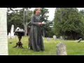 Calais Maine Cemetery Tour Performance - Brynne Lander as Frances Duren