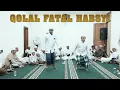 Qolal Fatal Habsyi - Ponpes Riyadhul Jannah - Ahbaabul Mukhtar