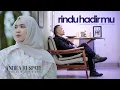 Rindu Hadirmu- Andra Respati (Official Music Video)