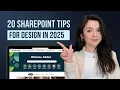 20 Killer SharePoint Design Tips for 2025