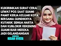 Download Lagu KUKIRIMKAN SURAT CERAI LEWAT POS SAAT SUAMI KERJA KELUAR KOTA DENGAN GUNDIKNYA - KUBUAT DIA MENYESAL