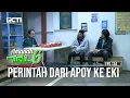 Lagu Perintah Dari Apoy Ke Eki - Amanah Wali 6