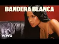 Becky G - BANDERA BLANCA