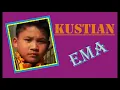 Download Lagu KUSTIAN   Ema