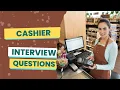 Cashier Interview Questions with answers tips