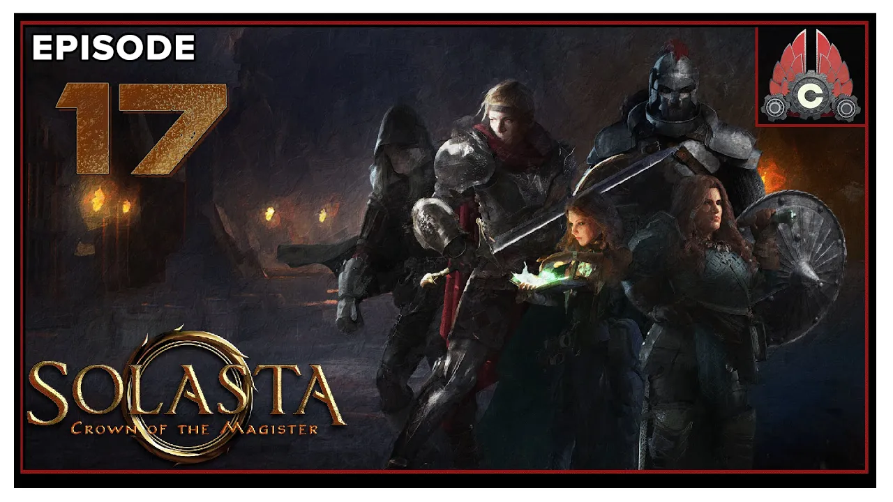 CohhCarnage Plays Solasta: Crown of the Magister - Episode 17 CohhCarnage Plays Solasta: Crown of the Magister - Episode 17